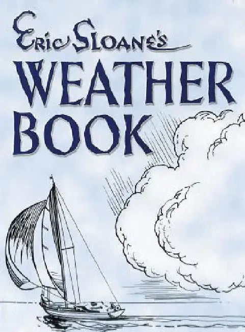 Eric Sloane's Weather Book by Eric Sloane