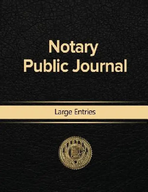 Notary Public Journal Large Entries by Notary Public