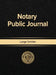 Notary Public Journal Large Entries by Notary Public