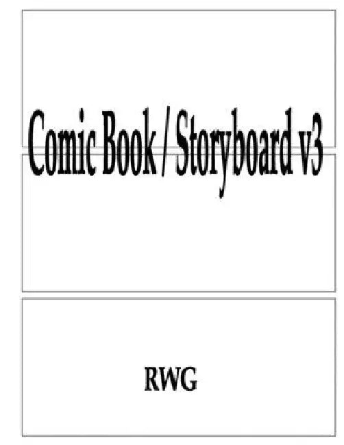 Comic Book / Storyboard v3: 50 Pages 8.5" X 11" by Rwg