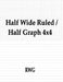 Half Wide Ruled / Half Graph 4x4: 200 Pages 8.5" X 11" by Rwg