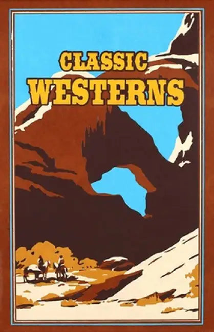 Classic Westerns by Owen Wister