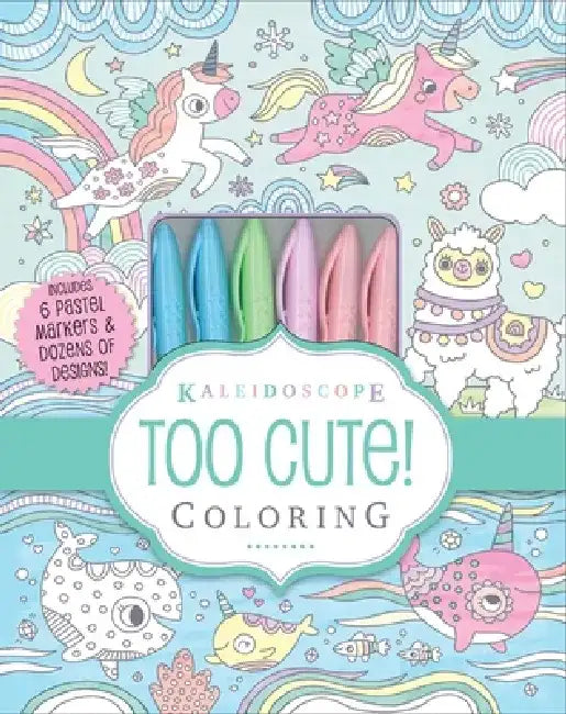 Kaleidoscope: Too Cute! Coloring by Editors of Silver Dolphin Books