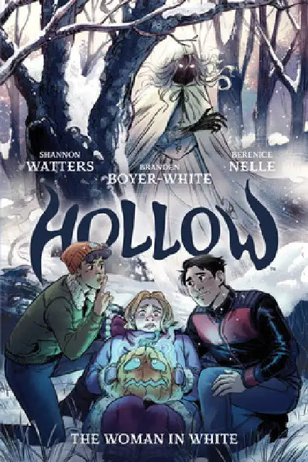 Hollow: The Woman in White by Shannon Watters