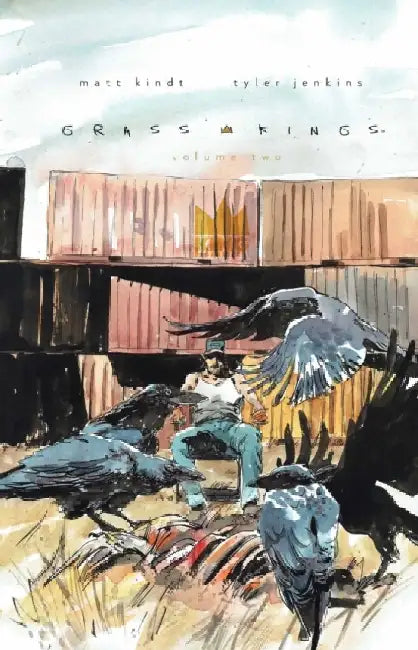 Grass Kings Vol. 2 by Matt Kindt