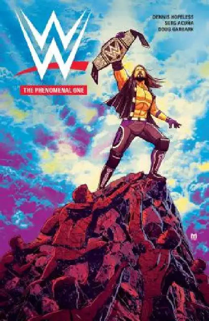 Wwe: The Phenomenal One by Dennis Hopeless