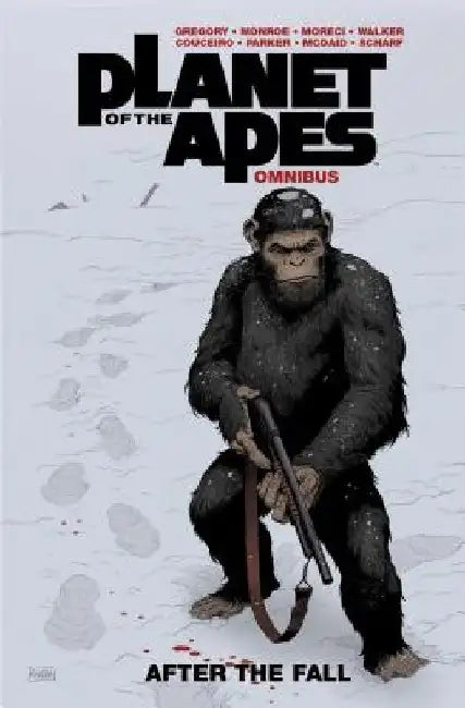 Planet of the Apes: After the Fall Omnibus by Michael Moreci