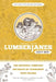 Lumberjanes Graphic Novel Gift Set by Lilah Sturges