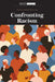 Confronting Racism by Scientific American Editors