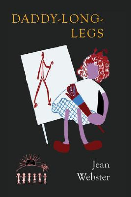 Daddy-Long-Legs by Jean Webster