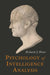Psychology of Intelligence Analysis by Richards J. Heuer