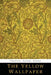 The Yellow Wallpaper 