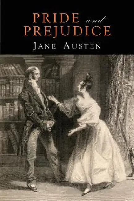 Pride and Prejudice by Jane Austen