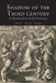 Shadow of the Third Century: A Revaluation of Christianity by Alvin Boyd Kuhn