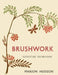 Brushwork: Elementary Brush-Forms by Marion Hudson