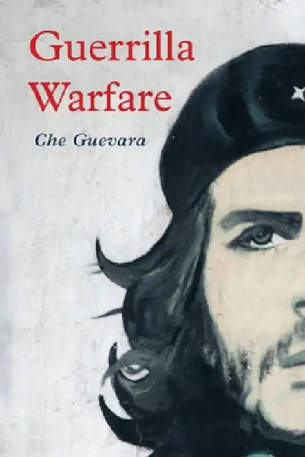 Guerrilla Warfare by Che Guevara