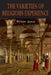 The Varieties of Religious Experience: A Study in Human Nature by William James