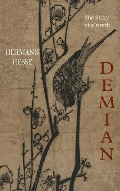 Demian: The Story of a Youth by Hermann Hesse