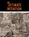 The Ultimate Intention by Devern F. Fromke