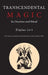 Transcendental Magic: Its Doctrine and Ritual by Eliphas Levi