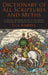 Dictionary of All Scriptures and Myths by G. a. Gaskell