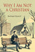 Why I Am Not a Christian by Bertrand Russell