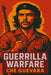 Guerrilla Warfare by Ernesto Che Guevara