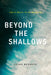 Beyond the Shallow by Jason Hundley