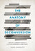 The Anatomy of Deconversion: Keys to a Lifelong Faith in a Culture Abandoning Christianity by John Marriott