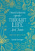 Transforming Your Thought Life for Teens: Renew Your Mind with God by Sarah Geringer