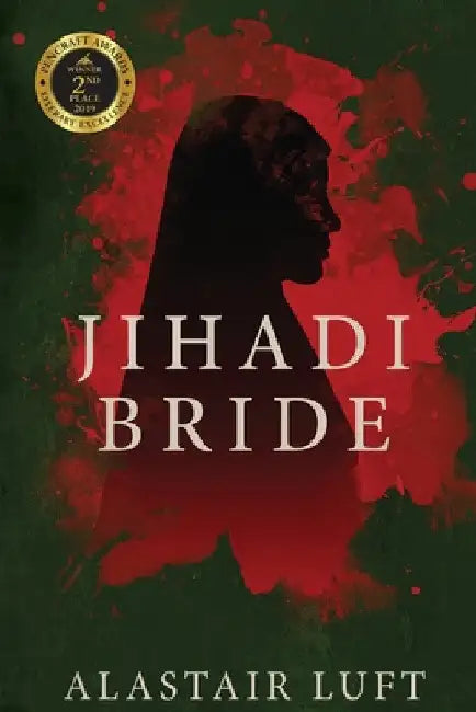 Jihadi Bride by Alastair Luft