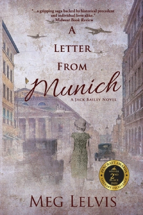 A Letter From Munich: A Jack Bailey Novel by Meg Lelvis