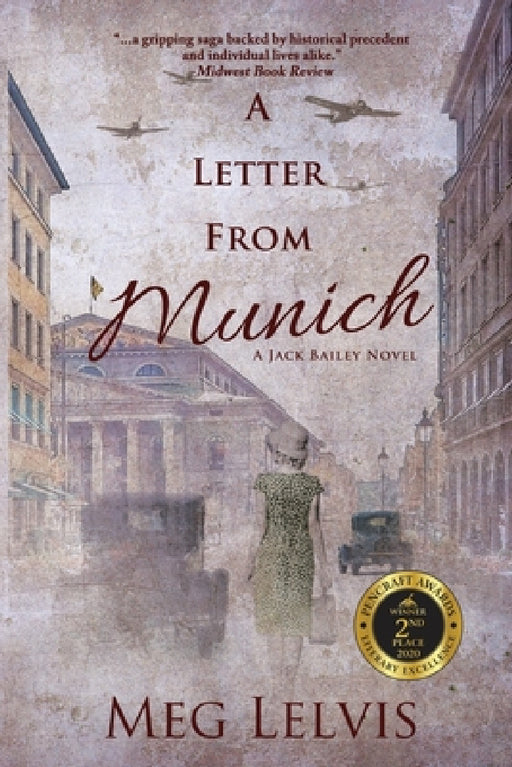 A Letter From Munich: A Jack Bailey Novel by Meg Lelvis