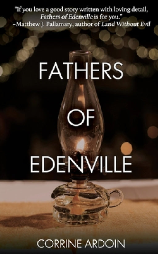 Fathers of Edenville by Corrine Ardoin