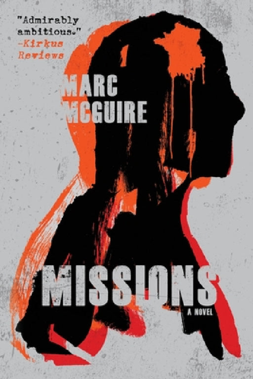 Missions: A Political Thriller by Marc McGuire