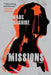 Missions: A Political Thriller by Marc McGuire