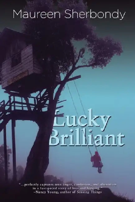 Lucky Brilliant by Maureen Sherbondy