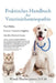 Praktisches Handbuch der Veterinärhomöopathie: Vom Heilen Unserer Tierischen Begleiter Aus dem Inneren heraus by D. V. M. Wendy Thacher Jensen