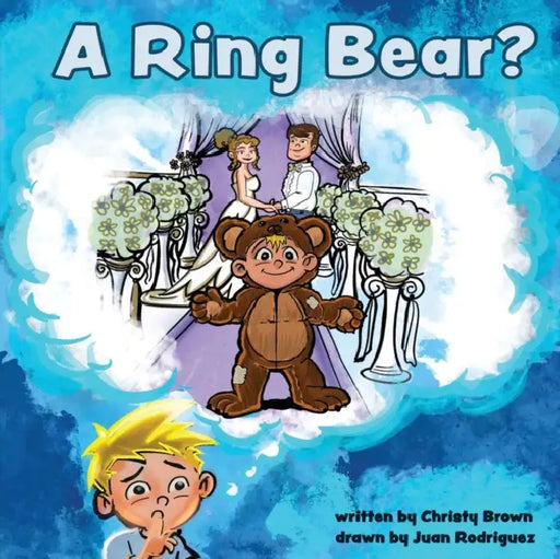 A Ring Bear? by Christy Brown