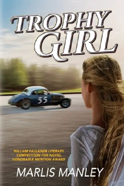 Trophy Girl by Marlis Manley