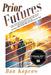 Prior Futures by Dan Kopcow