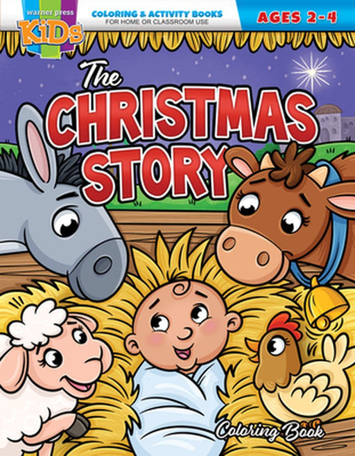 The Christmas Story: Coloring Book for Ages 2-4 by Warner Press