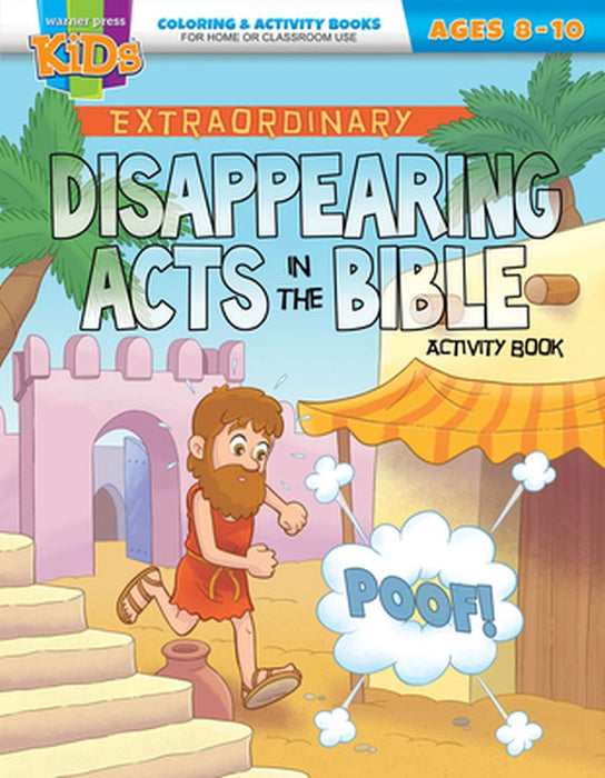 Disappearing Acts in the Bible: Activity Book for Ages 8-10 by Warner Press