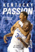 Kentucky Passion: Wildcat Wisdom and Inspiration by del Duduit, John Huang