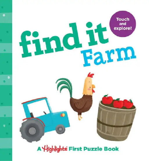 Find It: Farm: Baby's First Puzzle Book by Highlights