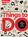 The Highlights Book of Things to Do: Make, Create, Discover, and Do by Highlights
