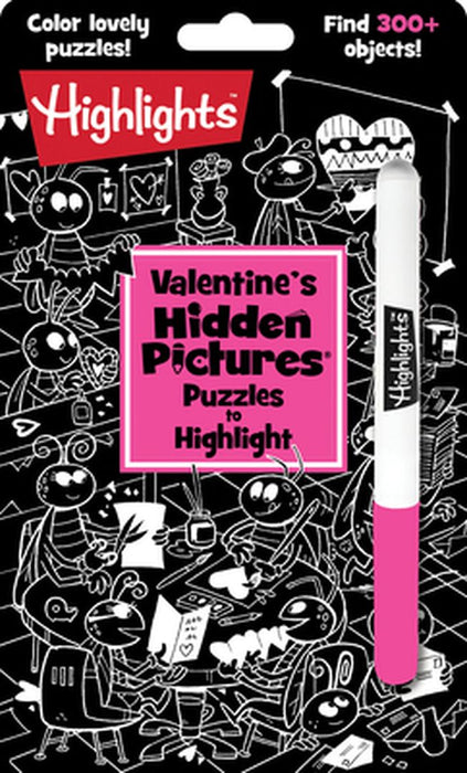 Valentine's Hidden Pictures(r) Puzzles to Highlight by Highlights