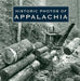 Historic Photos of Appalachia