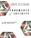 Fragments of Infinity: A Kaleidoscope of Math and Art by Ivars Peterson