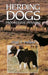 Herding Dogs: Progressive Training by Vergil S. Holland